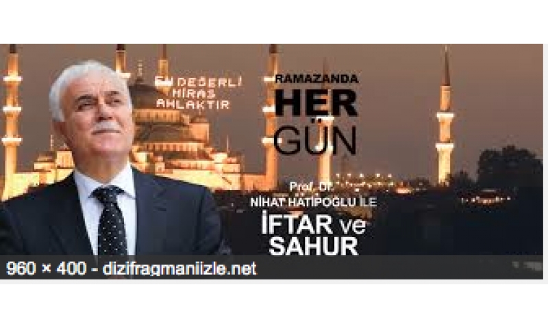 NİHAT HATİPOĞLU İLE SAHUR